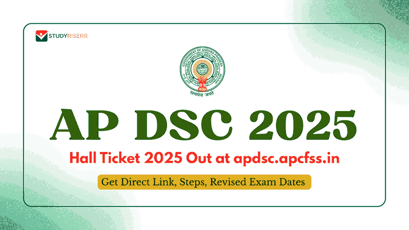 AP DSC Hall Ticket 2025 Out at apdsc.apcfss.in: Get Direct Link, Steps, Revised Exam Dates